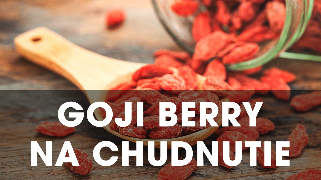 Goji berry je vhodné na chudnutie?